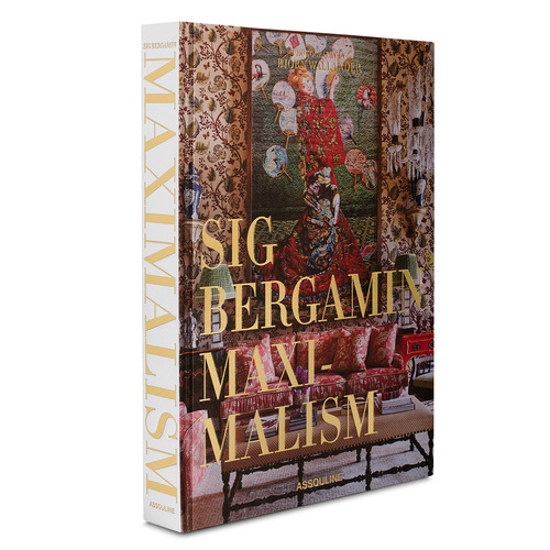 SIG BERGAMIN MAXIMALISM